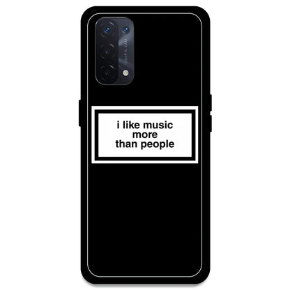 'I Like Music More Than People' - Armor Case For Oppo Models Oppo A54