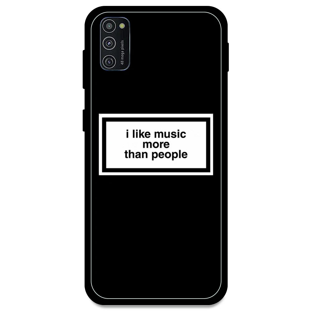 'I Like Music More Than People' - Armor Case For Samsung Models Samsung M21