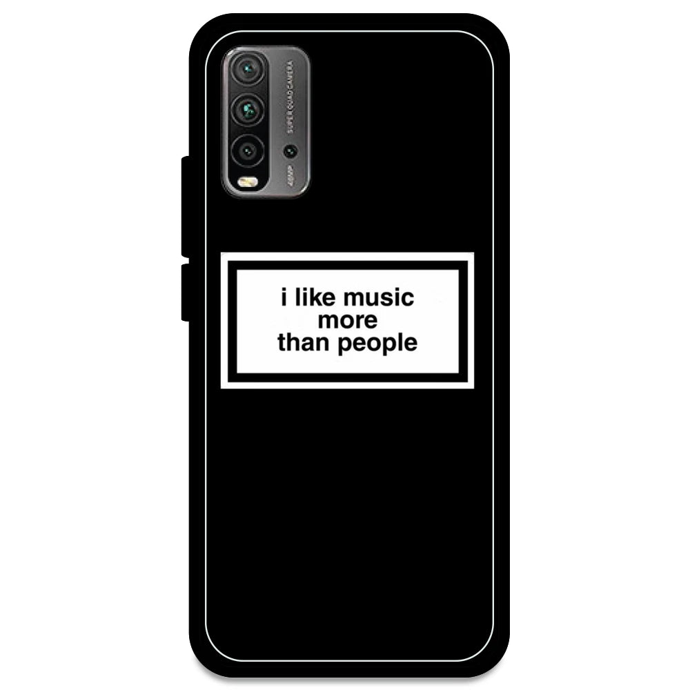 'I Like Music More Than People' - Armor Case For Redmi Models Redmi Note 9 Power