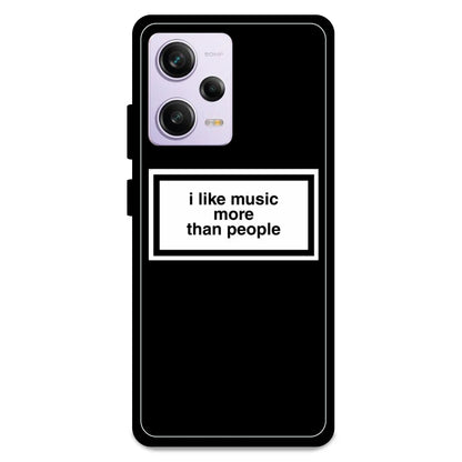 'I Like Music More Than People' - Armor Case For Redmi Models Redmi Note 12 Pro