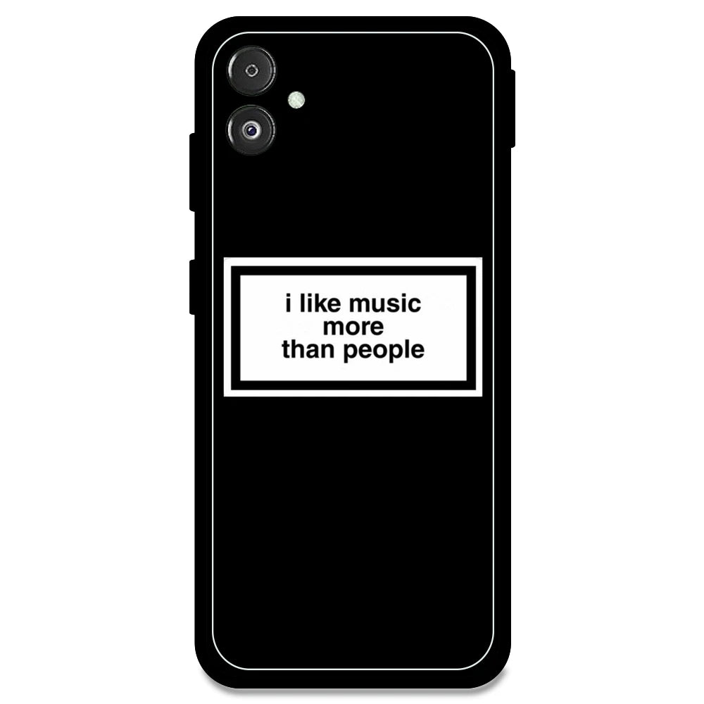 'I Like Music More Than People' - Armor Case For Samsung Models Samsung F14 5G