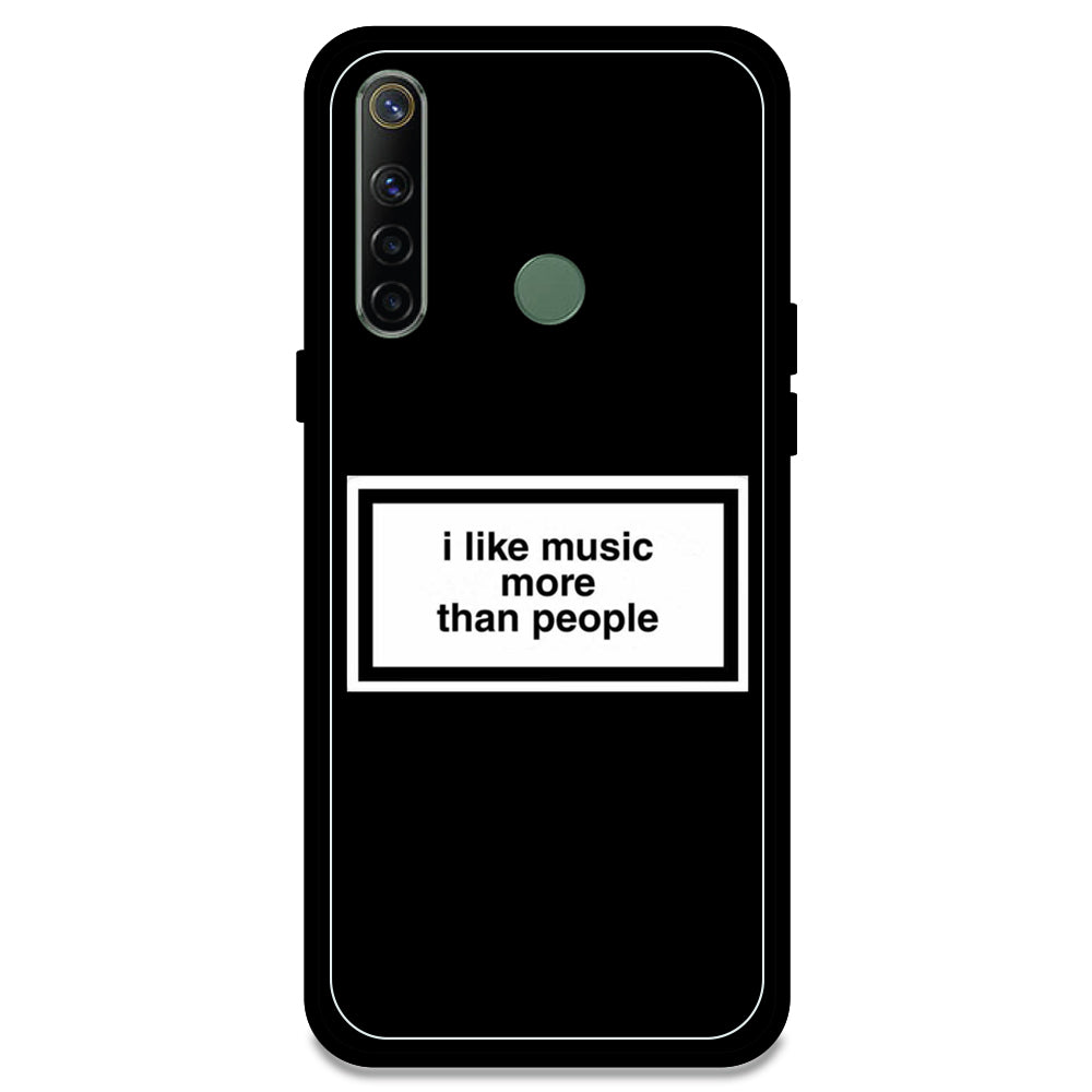 'I Like Music More Than People' - Armor Case For Realme Models Realme Narzo 10