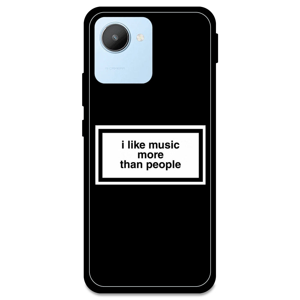 'I Like Music More Than People' - Armor Case For Realme Models Realme C30