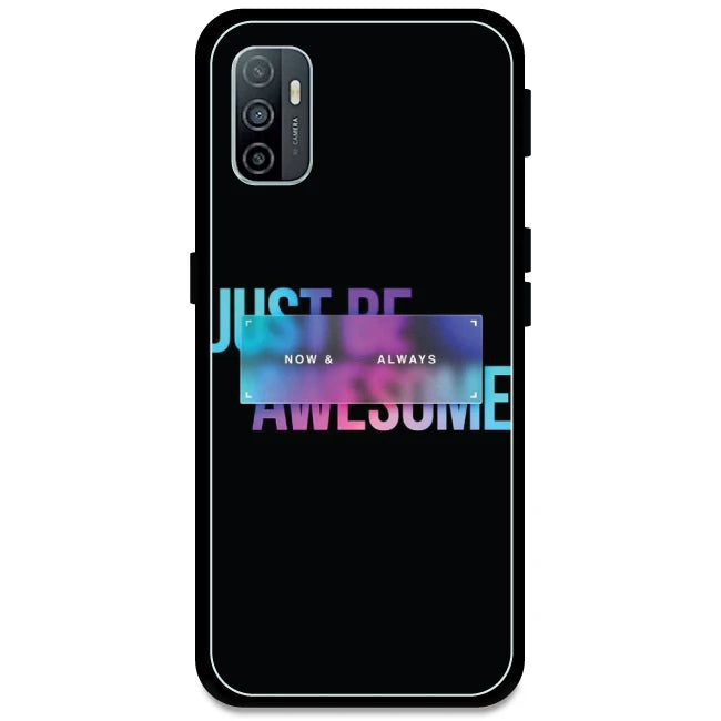 Now & Always - Armor Case For Oppo Models Oppo A33