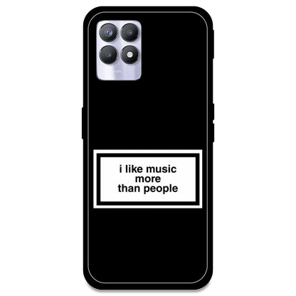 'I Like Music More Than People' - Armor Case For Realme Models Realme 8i