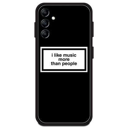 'I Like Music More Than People' - Armor Case For Samsung Models Samsung A14 5G