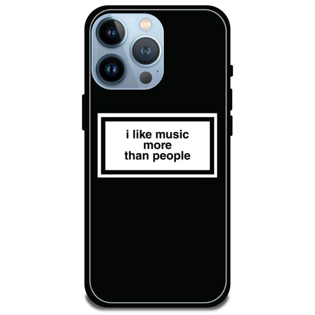 'I Like Music More Than People' - Glossy Metal Silicone Case For Apple iPhone Models