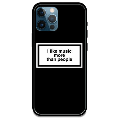 'I Like Music More Than People' - Glossy Metal Silicone Case For Apple iPhone Models
