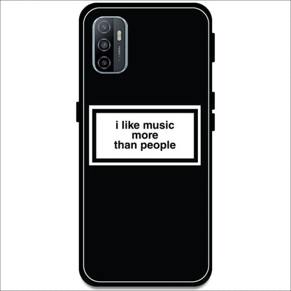 'I Like Music More Than People' - Armor Case For Oppo Models Oppo A53 2020