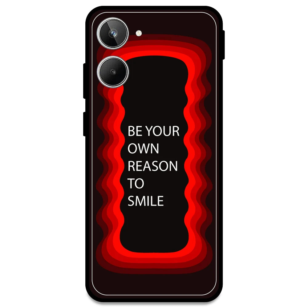 'Be Your Own Reason To Smile' - Red Armor Case For Realme Models Realme 10 4G