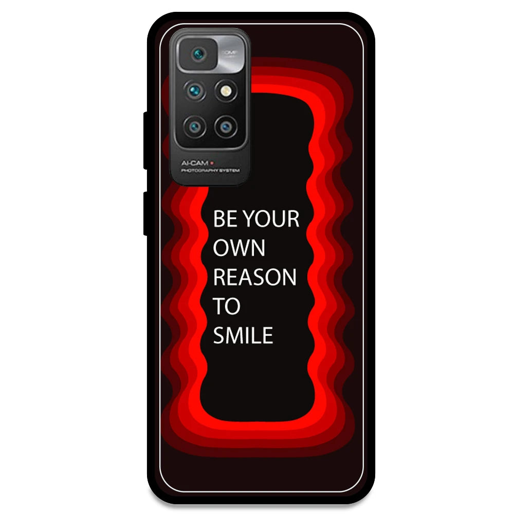 'Be Your Own Reason To Smile'  - Red Armor Case For Redmi Models Redmi Note 10 Prime