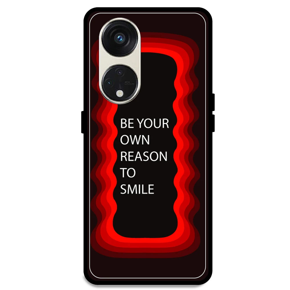 'Be Your Own Reason To Smile' - Red Armor Case For Oppo Models Oppo Reno 8T 5G