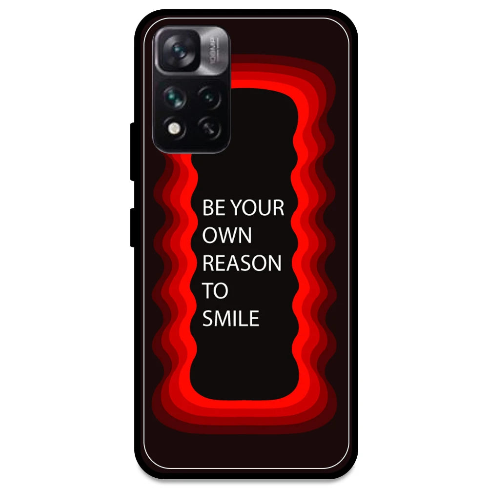 'Be Your Own Reason To Smile'  - Red Armor Case For Redmi Models Redmi Note 11i