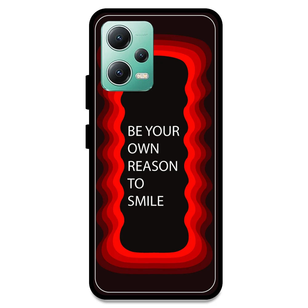 'Be Your Own Reason To Smile'  - Red Armor Case For Redmi Models Redmi Note 12