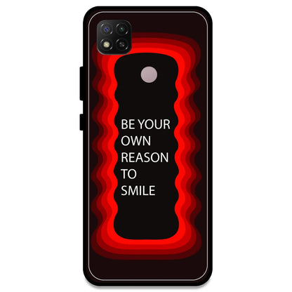 'Be Your Own Reason To Smile'  - Red Armor Case For Redmi Models Redmi Note 9C