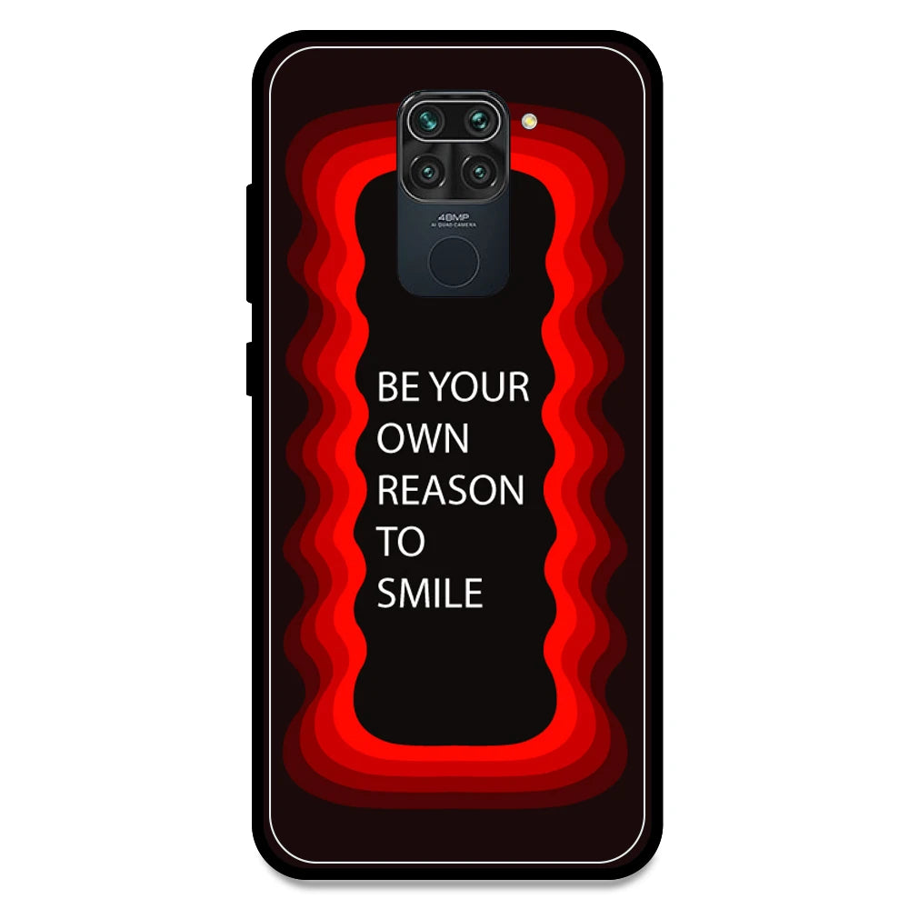 'Be Your Own Reason To Smile'  - Red Armor Case For Redmi Models Redmi Note 9