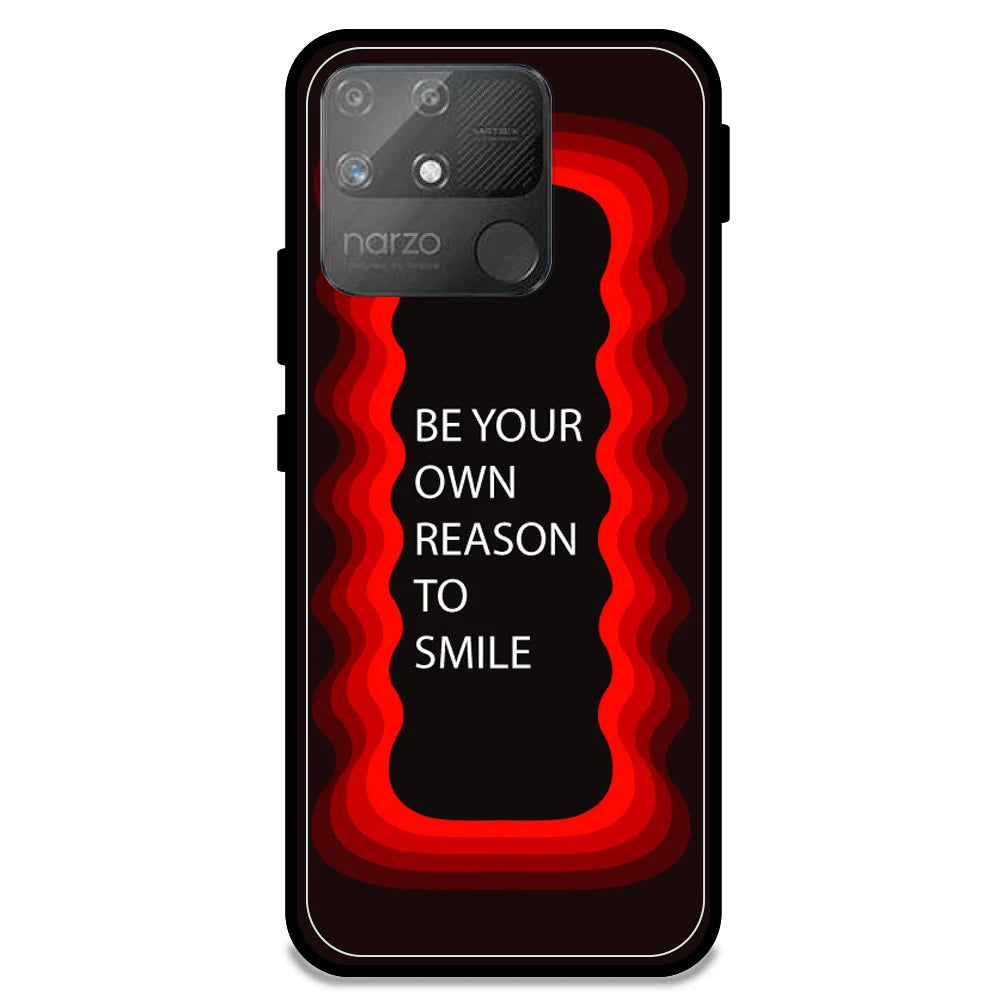 'Be Your Own Reason To Smile' - Red Armor Case For Realme Models Realme Narzo 50A