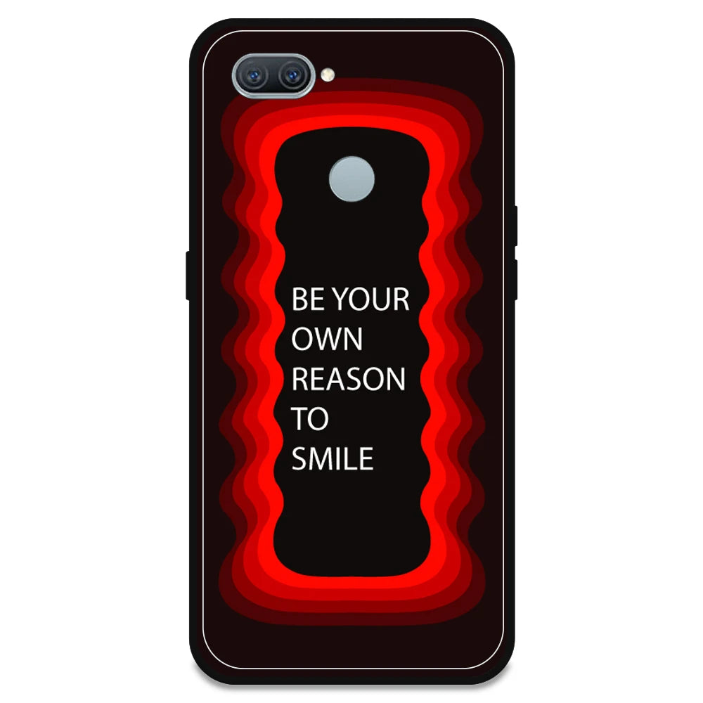 'Be Your Own Reason To Smile' - Red Armor Case For Oppo Models Oppo A12