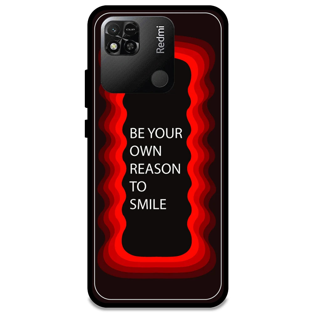 'Be Your Own Reason To Smile'  - Red Armor Case For Redmi Models Redmi Note 10A
