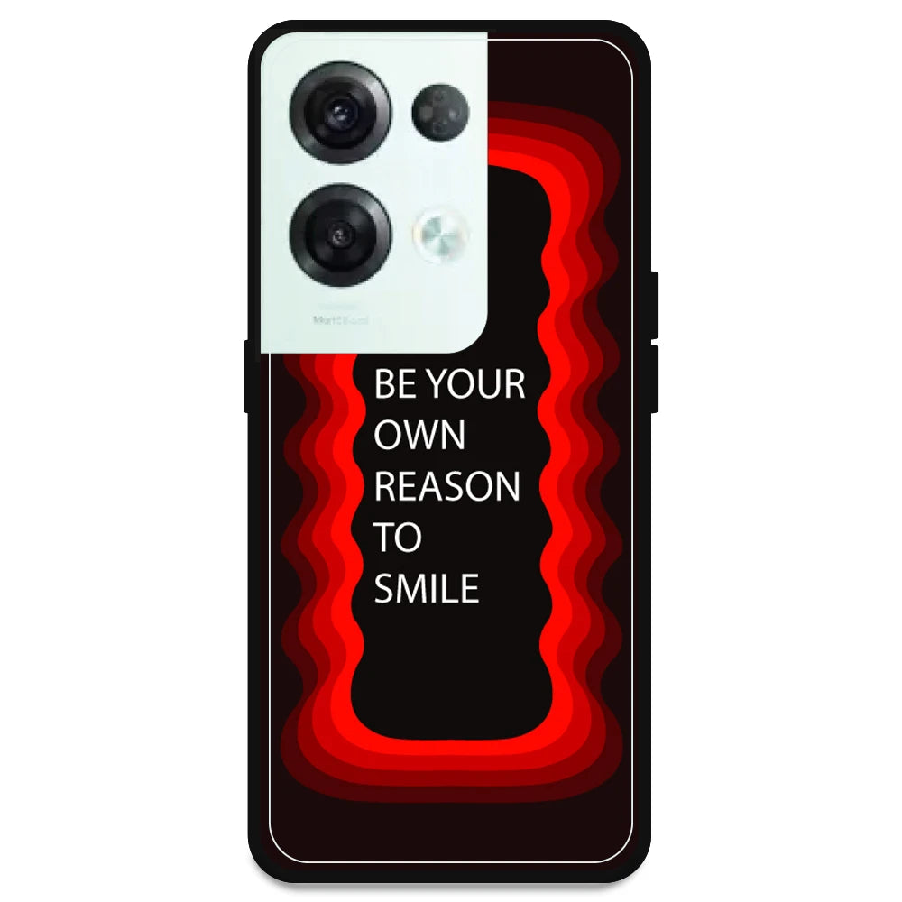 'Be Your Own Reason To Smile' - Red Armor Case For Oppo Models Oppo Reno 8 Pro 5G