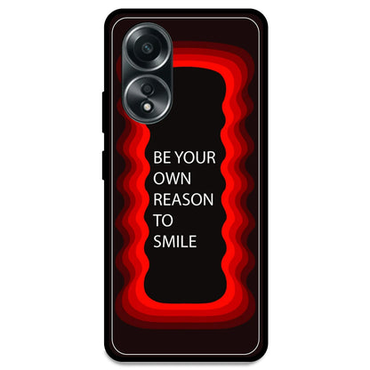 'Be Your Own Reason To Smile' - Red Armor Case For Oppo Models Oppo A58