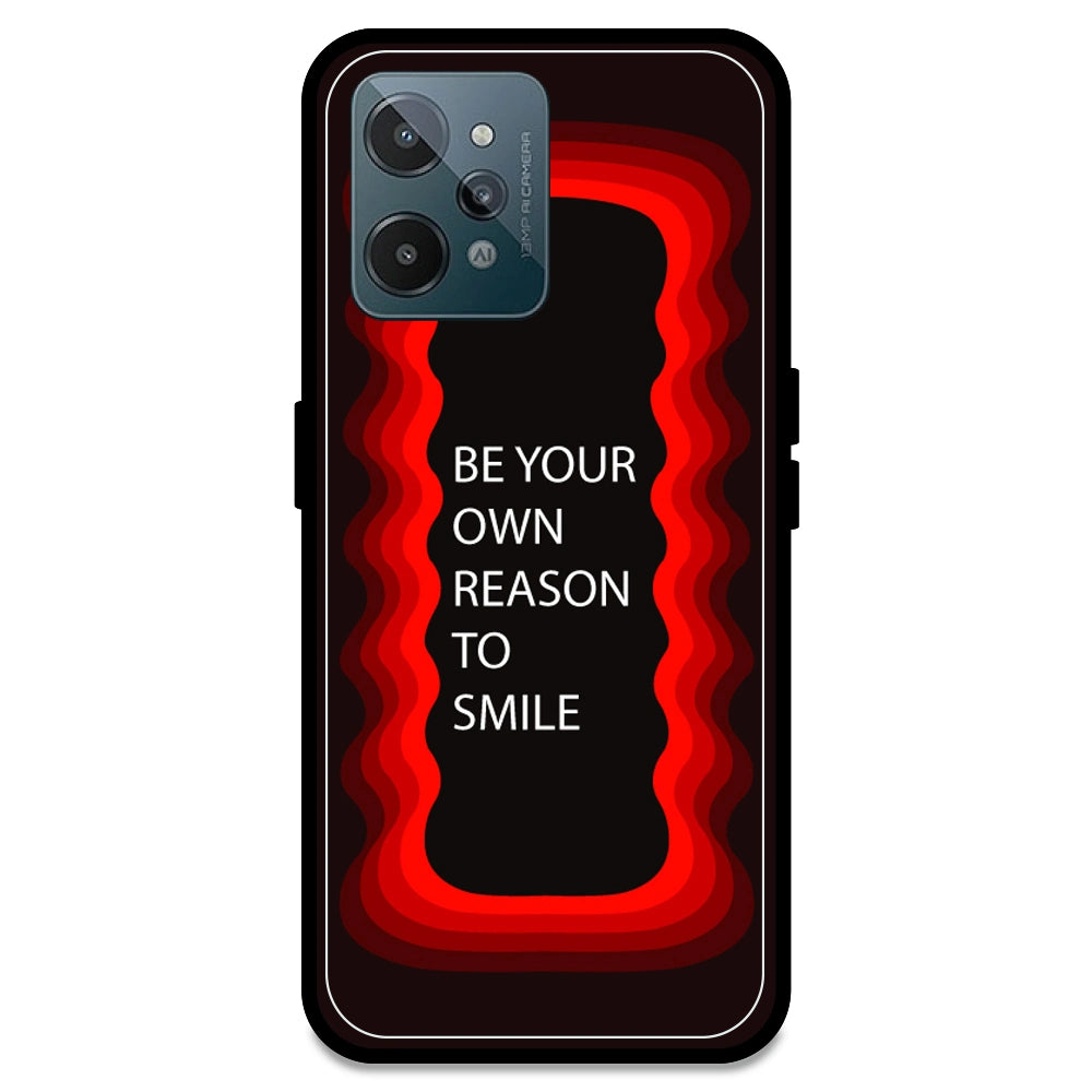 'Be Your Own Reason To Smile' - Red Armor Case For Realme Models Realme C31