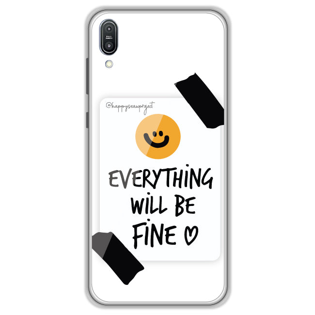 Everything Will Be Fine - Clear Printed Case For Asus Zenphone Models asus zenphone max pro m1