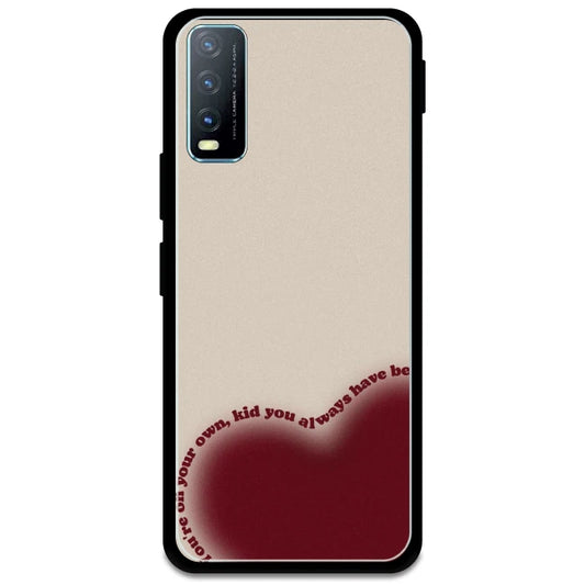 'Your On Your Own Kid' - Armor Case For Vivo Models
