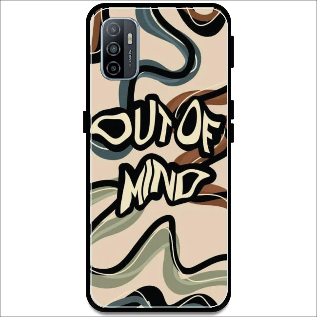 Out Of Mind - Armor Case For Oppo Models Oppo A53 2020