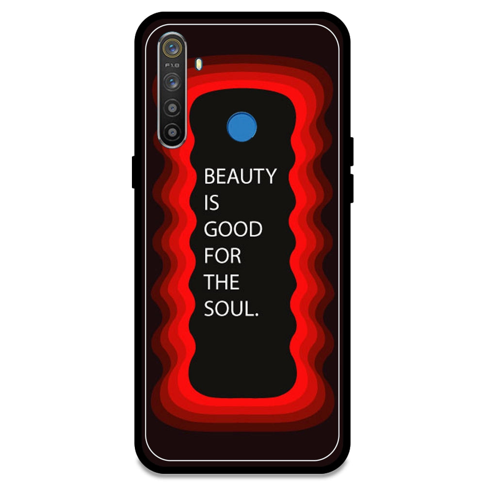 'Beauty Is Good For The Soul' - Red Armor Case For Realme Models Realme 5