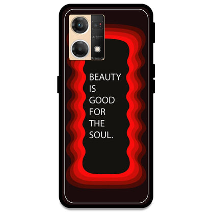 'Beauty Is Good For The Soul' - Red Armor Case For Oppo Models Oppo F21 Pro 4G