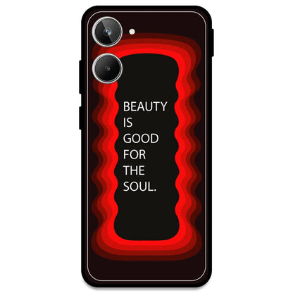 'Beauty Is Good For The Soul' - Red Armor Case For Realme Models Realme 10 Pro