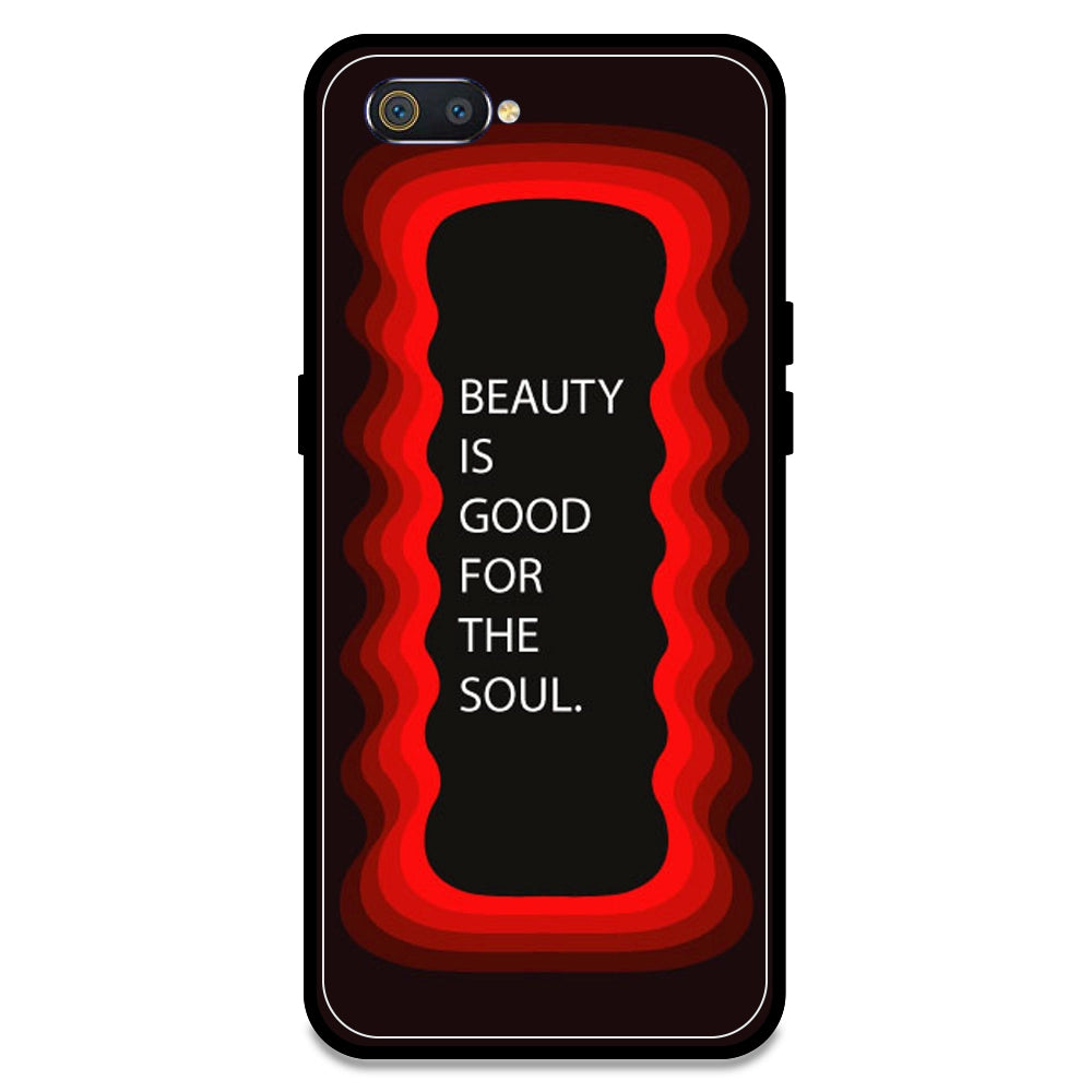 'Beauty Is Good For The Soul' - Red Armor Case For Realme Models Realme C2