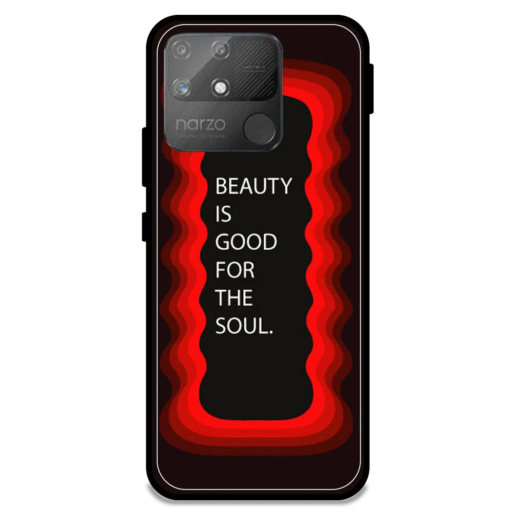 'Beauty Is Good For The Soul' - Red Armor Case For Realme Models Realme Narzo 50A