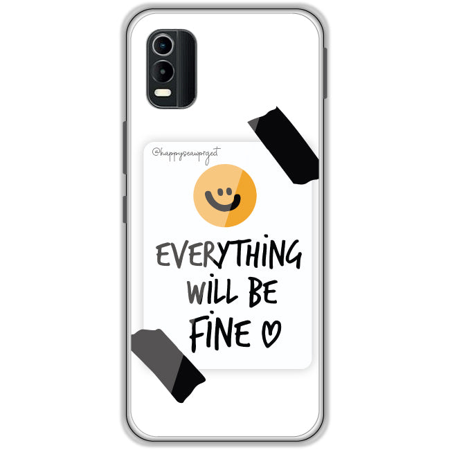 Everything Will Be Fine - Clear Printed Case For Nokia Models nokia c21 plus