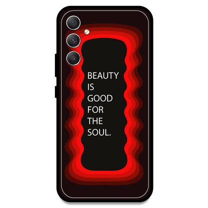 'Beauty Is Good For The Soul' - Red Armor Case For Samsung Models Samsung A34 5G