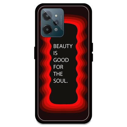 'Beauty Is Good For The Soul' - Red Armor Case For Realme Models Realme C31