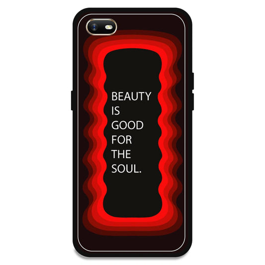 'Beauty Is Good For The Soul' - Red Armor Case For Oppo Models Oppo A1K