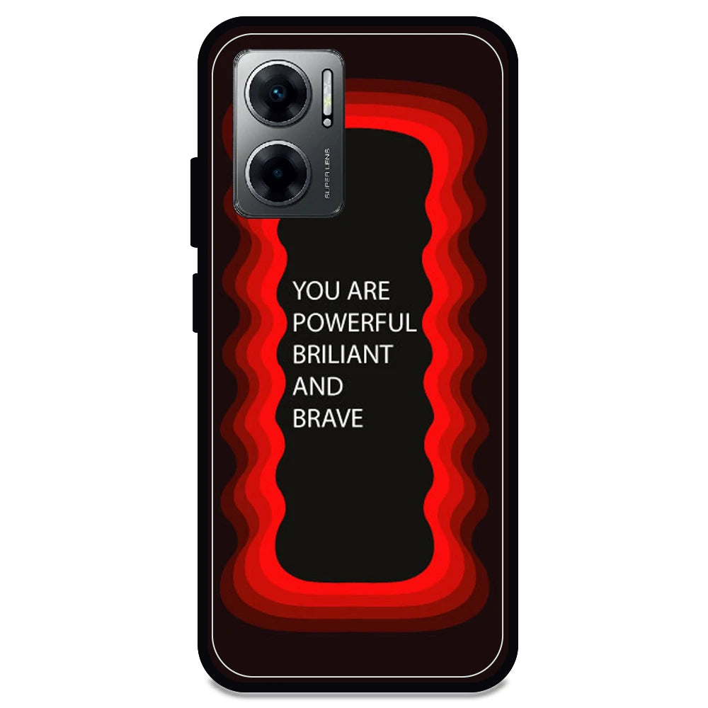 'You Are Powerful, Brilliant & Brave' - Red Armor Case For Redmi Models Redmi 11 Prime 5G