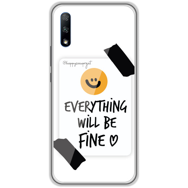 Everything Will Be Fine - Clear Printed Case For Honor Models Honor 9X