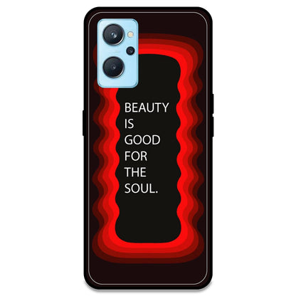 'Beauty Is Good For The Soul' - Red Armor Case For Realme Models Realme 9i 4G