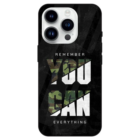 You Can Do Everything- Glass Cases For Apple iPhone Models