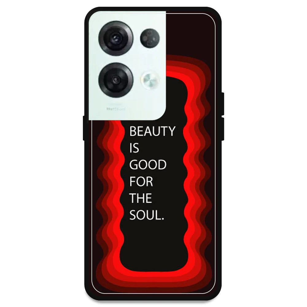 'Beauty Is Good For The Soul' - Red Armor Case For Oppo Models Oppo Reno 8 Pro 5G