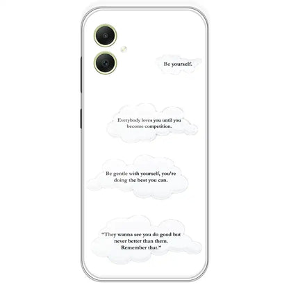 Quotes And Clouds - Clear Printed Silicone Case For Samsung Galaxy A05