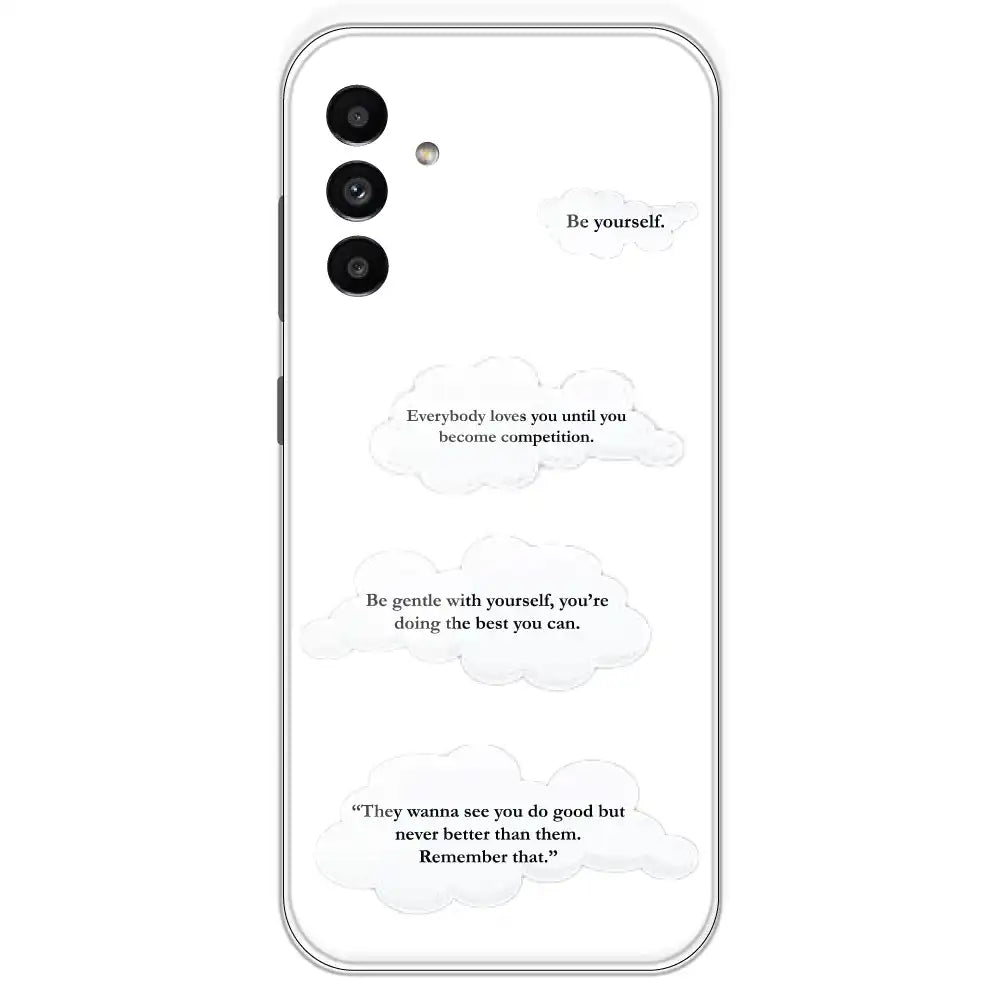 Quotes And Clouds - Clear Printed Silicone Case For Samsung Galaxy A13
