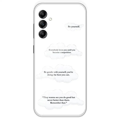 Quotes And Clouds - Clear Printed Silicone Case For Samsung Galaxy A14