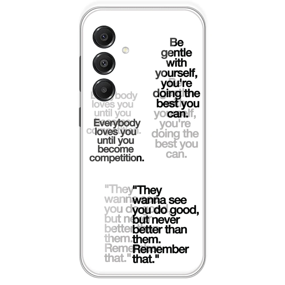 Motivational Quotes - Clear Printed Silicone Case For Samsung Galaxy A16