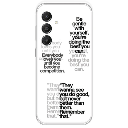 Motivational Quotes - Clear Printed Silicone Case For Samsung Galaxy A16