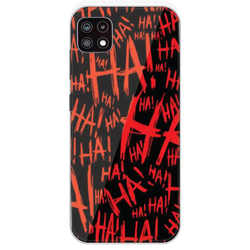 Ha ! - Printed Silicone Case For Samsung Galaxy A22