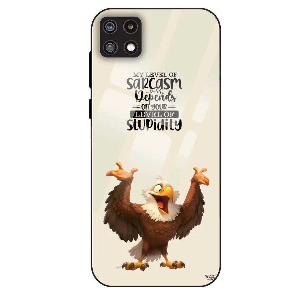 Sarcasm Eagle Quote - Glass Case For Samsung Galaxy A22